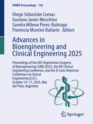 cover image of Advances in Bioengineering and Clinical Engineering 2025
